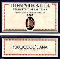 Vermentino di Sardegna Donnikalia 2003, Ferruccio Deiana (Italia)