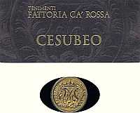 Cesubeo 2001, Fattoria Ca' Rossa (Italia)