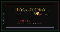 Barbera 2007, Rosa d'Oro Vineyards (Stati Uniti d'America)