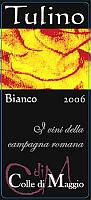 Tulino Bianco 2006, Colle di Maggio (Italy)