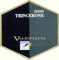 Trincerone 2000, Tenuta Valdipiatta (Italy)