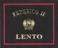 Federico II 2001, Cantine Lento (Italy)