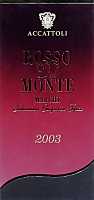 Rosso del Monte 2003, Accattoli (Italy)