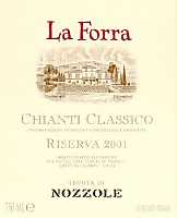 Chianti Classico Riserva La Forra Tenuta di Nozzole 2001, Tenute Folonari (Toscana, Italia)