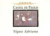 Vigna Adriana 2005, Castel de Paolis (Latium, Italy)