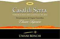 Verdicchio dei Castelli di Jesi Classico Superiore Casal di Serra 2005, Umani Ronchi (Marches, Italy)