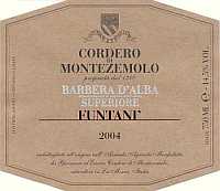 Barbera d'Alba Superiore Funtanì 2004, Cordero di Montezemolo (Piedmont, Italy)