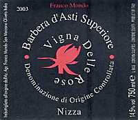 Barbera d'Asti Superiore Nizza Vigna delle Rose 2003, Franco Mondo (Piedmont, Italy)