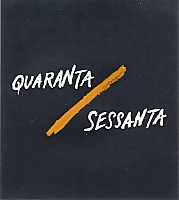Quaranta/Sessanta 2005, L'Olivella (Latium, Italy)