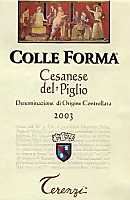 Cesanese del Piglio Colle Forma 2004, Terenzi (Lazio, Italia)