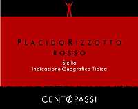 Placido Rizzotto Rosso Centopassi 2006, Placido Rizzotto - Libera Terra (Sicilia, Italia)