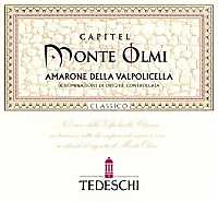 Amarone della Valpolicella Classico Capitel Monte Olmi 2003, Tedeschi (Veneto, Italia)