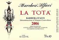 Barbera d'Asti La Tota 2006, Marchesi Alfieri (Piedmont, Italy)