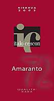 Amaranto 72 Riserva 2004, Italo Cescon (Veneto, Italia)
