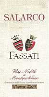 Vino Nobile di Montepulciano Riserva Salarco 2004, Fassati (Tuscany, Italy)