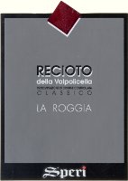 Recioto della Valpolicella Classico La Roggia 2005, Speri (Veneto, Italia)