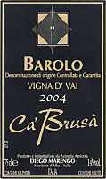 Barolo Vigna d'Vai 2004, Ca' Brusà (Piedmont, Italy)