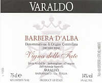 Barbera d'Alba Vigna delle Fate 2005, Varaldo (Piedmont, Italy)