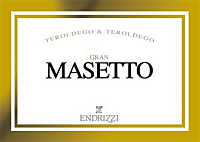 Gran Masetto 2009, Endrizzi (Trentino, Italia)