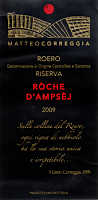 Roero Riserva Roche d'Ampsej 2009, Matteo Correggia (Piemonte, Italia)