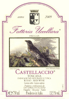 Castellaccio 2009, Fattoria Uccelliera (Tuscany, Italy)