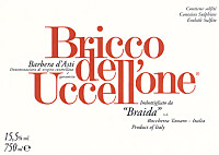 Barbera d'Asti Bricco dell'Uccellone 2015, Braida (Piedmont, Italy)