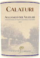 Aglianico del Vulture Superiore Calaturi 2013, Tenuta I Gelsi (Basilicata, Italy)