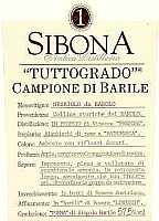 Grappa di Barolo Tuttogrado Campione di Barile, Sibona (Italia)