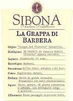 Grappa di Barbera, Sibona (Italia)