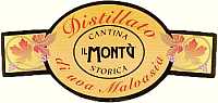Distillato di Malvasia, Il Montù (Italy)