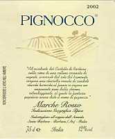 Pignocco Rosso 2002, Santa Barbara (Italy)