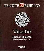 Visellio 2002, Tenute Rubino (Italy)