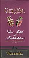 Vino Nobile di Montepulciano Gersemi 2001, Fassati (Italy)