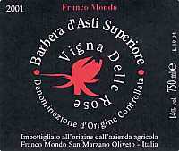 Barbera d'Asti Superiore Vigna delle Rose 2001, Franco Mondo (Italia)