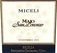 Majo San Lorenzo 2001, Miceli (Italy)