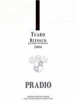 Friuli Grave Refosco dal Peduncolo Rosso Tuaro 2004, Pradio (Italy)