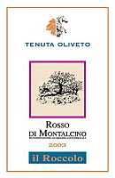 Rosso di Montalcino il Roccolo 2002, Tenuta Oliveto (Italia)