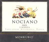 Nociano 2003, Cantina Monrubio (Italia)