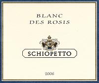 Blanc des Rosis 2006, Schiopetto (Italia)