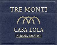 Albana di Romagna Passito Casa Lola 2005, Tre Monti (Italia)
