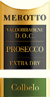 Prosecco di Valdobbiadene Extra Dry Colbelo 2008, Merotto (Italia)