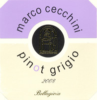 Pinot Grigio Vigneto Bellagioia 2008, Cecchini Marco (Italia)