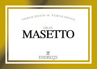 Gran Masetto 2007, Endrizzi (Italia)