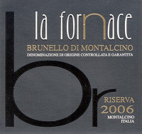 Brunello di Montalcino Riserva 2006, La Fornace (Italia)