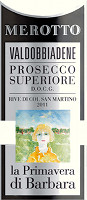 Valdobbiadene Prosecco Superiore Dry Rive di Col San Martino La Primavera di Barbara 2011, Merotto (Italia)