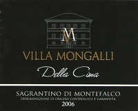 Sagrantino di Montefalco Della Cima 2006, Villa Mongalli (Italy)