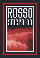 Rosso Smeraldo 2009, Un Mare di Vino - Gioacchino Sini (Italy)