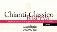 Chianti Classico Riserva 2009, Podere l'Aja (Italia)