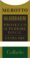 Valdobbiadene Prosecco Superiore Extra Dry Colbelo 2014, Merotto (Italia)