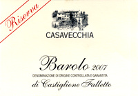 Barolo Riserva del Comune di Castiglione Falletto 2007, Casavecchia (Italia)
